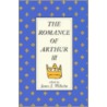 The Romance Of Arthur Iii door James J. Wilhelm