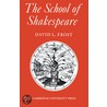 The School Of Shakespeare door David L. Frost