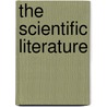 The Scientific Literature by Joseph E. Harmon