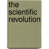 The Scientific Revolution door Onbekend