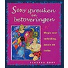 Sexy spreuken en betoveringen door Deborah Gray