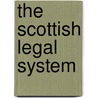 The Scottish Legal System door Robin White
