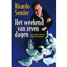 Het weekend van zeven dagen