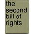 The Second Bill of Rights