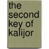 The Second Key Of Kalijor