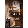 The Seven Robes Of Joseph door Lydia Chorpening