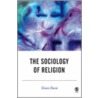 The Sociology Of Religion by Grace Davie