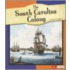 The South Carolina Colony