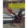 Leven in de stad door M. Melchers