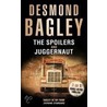 The Spoilers / Juggernaut door Desmond Bagley
