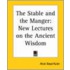 The Stable And The Manger