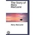 The Story Of Mary Maclane