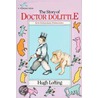 The Story of Dr. Dolittle by Hugh Lofting