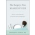 The Surgery-Free Makeover