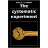 The Systematic Experiment door Onbekend