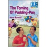 The Taming Of Pudding-Pan door Berna McIntosh