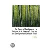The Theory Of Development door James Bowling Mozley