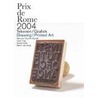 Prix de rome 2004