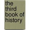 The Third Book Of History door Samuel Griswold [Goodrich