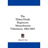 The Thirty-Ninth Regiment by Alfred Seelye Roe