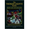 The Thomas Ligotti Reader by Thomas Ligotti