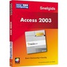 Snelgids Access 2003 door K. Lammers