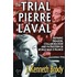The Trial Of Pierre Laval