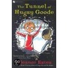 The Tunnel of Hugsy Goode door Eleanor Estes