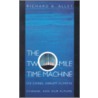 The Two-Mile Time Machine by Richard B. Alley