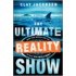 The Ultimate Reality Show