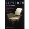 Letteren aan de Maas