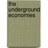 The Underground Economies door Onbekend