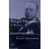 The Virgil Thomson Reader by Virgil Thomson