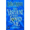 The Viscount Who Loved Me by Julia Quinn