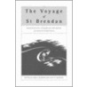 The Voyage Of St. Brendan by Thornton W. Burgess