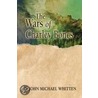 The Wars Of Charley Bones door John Michael Whitten