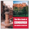 The Wee Book Of Edinburgh by Jan-Andrew Henderson