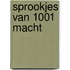 Sprookjes van 1001 macht