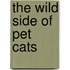 The Wild Side of Pet Cats