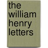 The William Henry Letters door Abby Diaz