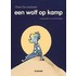 Een wolf op kamp
