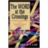 The Word at the Crossings