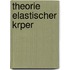 Theorie Elastischer Krper