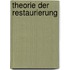 Theorie der Restaurierung