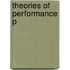 Theories Of Performance P