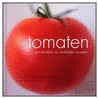 Tomaten by M. Gambhir Harkins