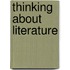 Thinking about Literature