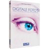 Digitale foto's maken, bewerken, afdrukken en publiceren