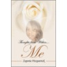 Thoughts from Within...Me by Zeporia Fitzpatrick