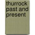 Thurrock Past And Present